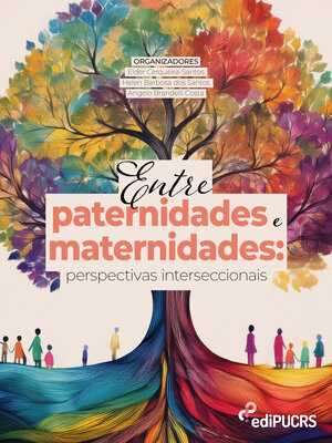 cover image of Entre paternidades e maternidades